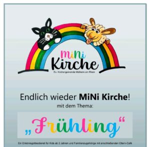 Mehr über den Artikel erfahren Nachklang | Mini-Kirche „Frühling“ für Kids ab 2 Jahren + Familien