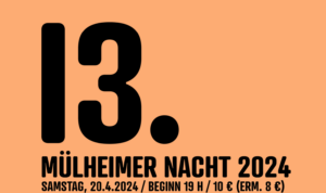 Mehr über den Artikel erfahren Einladung | 13. Mülheimer Nacht | Samstag, 20.04.24 ab 19 Uhr | Friedenskirche