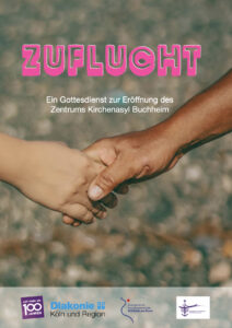 Mehr über den Artikel erfahren Einladung | Gottesdienst anlässlich der Eröffnung des Zentrums Kirchenasyl in Buchheim am 21.6.