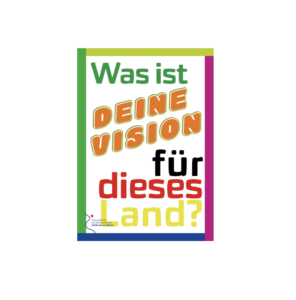 Mehr über den Artikel erfahren Einladung | Deine Vision für dieses Land – miteinander ins Gespräch kommen| Mittwoch 16. September 2026